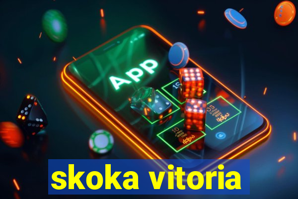 skoka vitoria